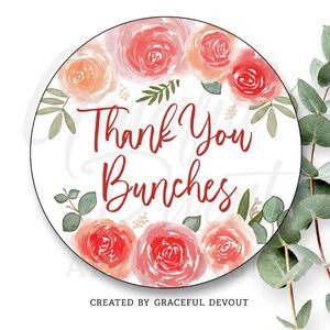 Thank You Bunches - 2" (inches) Round Sticker (48ct.) [GD7-48]